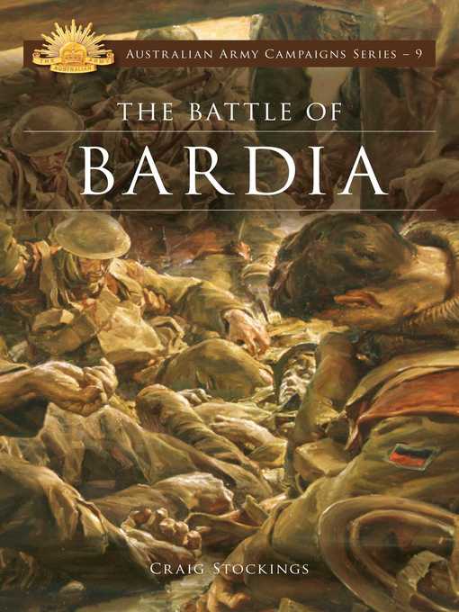 Title details for The Battle of Bardia by Craig Stockings - Available